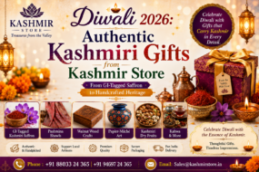 Diwali 2026 Authentic Kashmiri Gifts from Kashmir Store — From GI-Tagged Saffron to Handcrafted Heritage